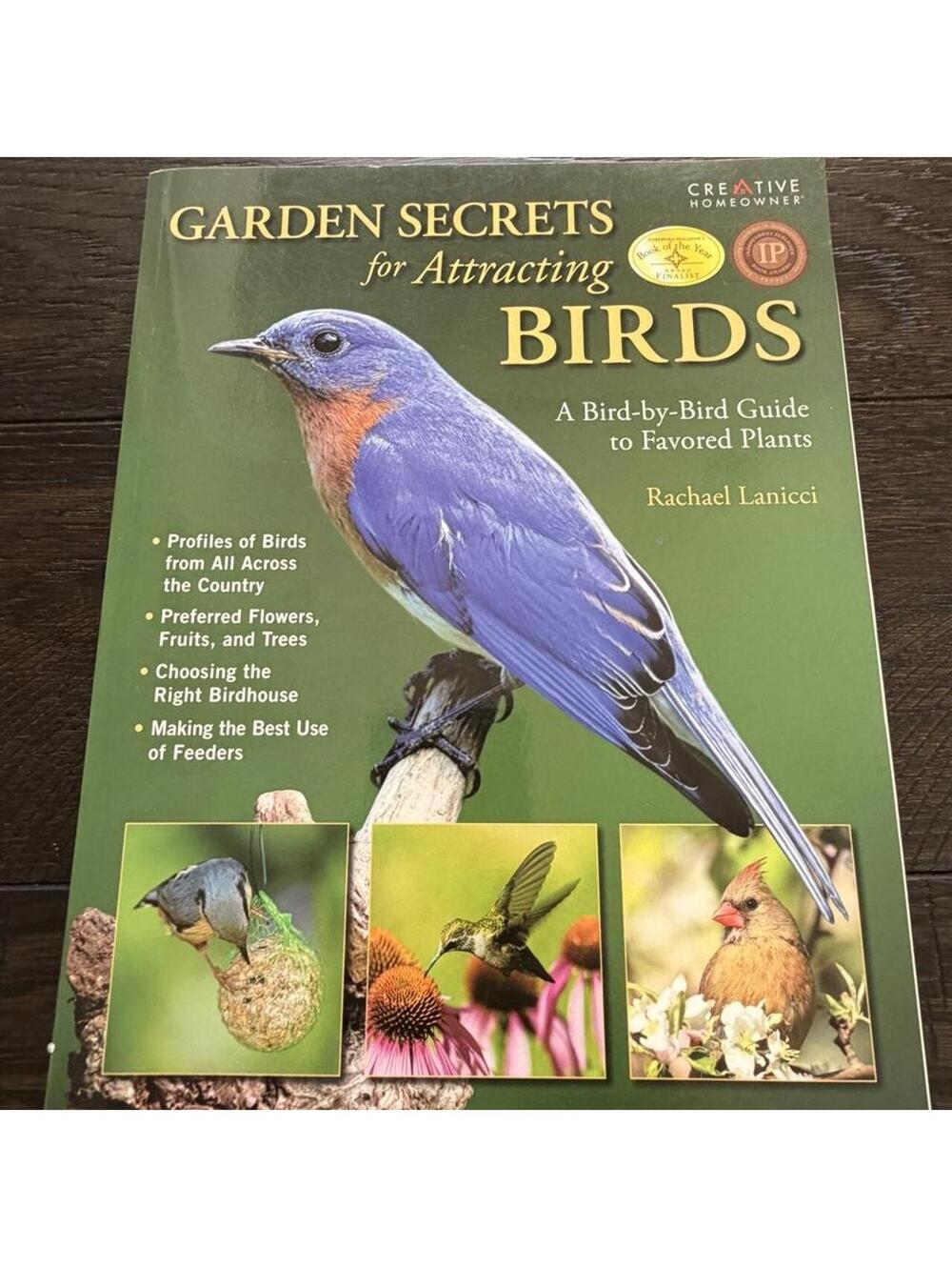 Garden Secrets for Attracting Birds: A Bird-by-Bird Guide to Favored Plants